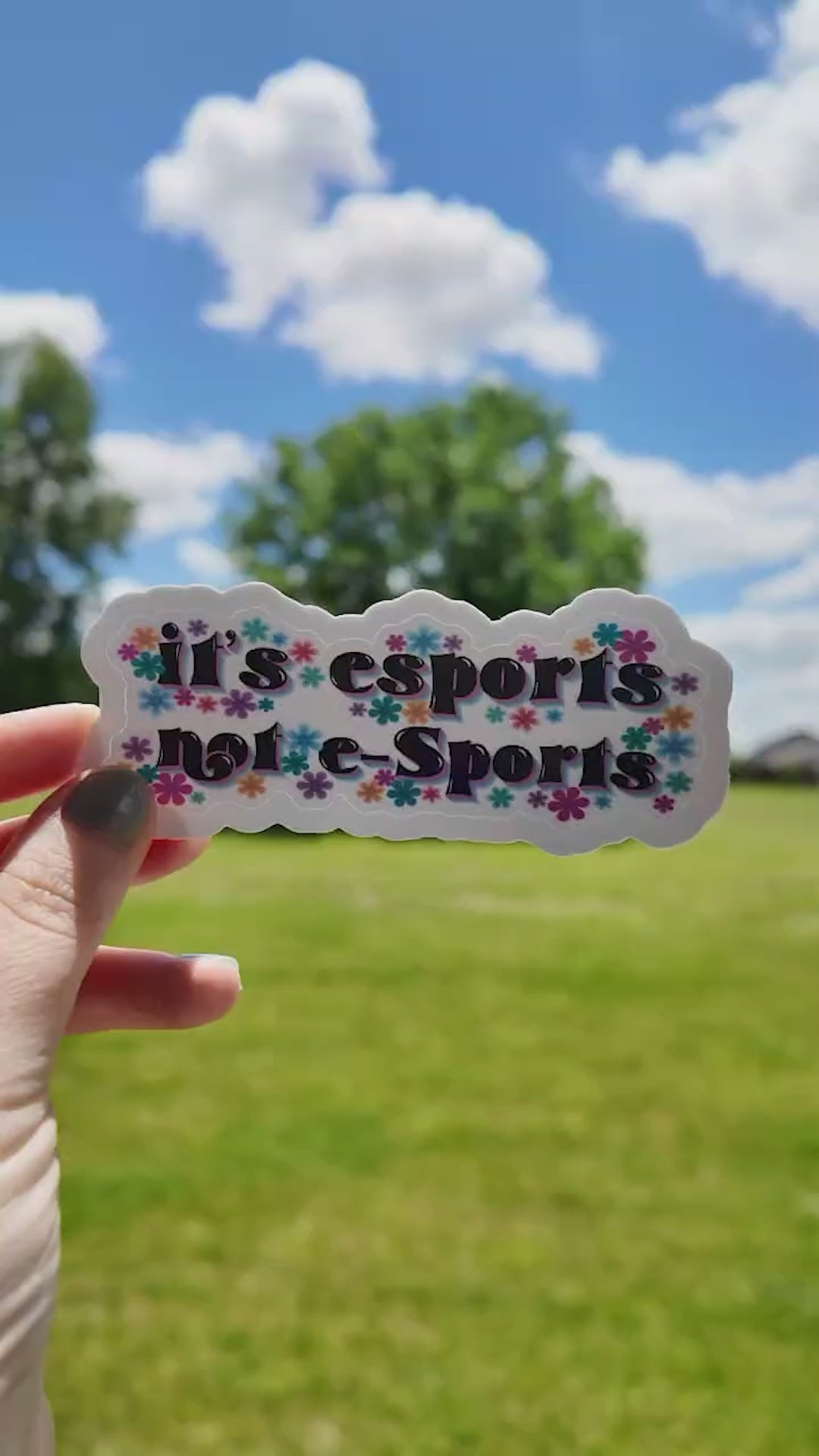 "It's esports, not e-sports" flower design sticker